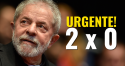 Lula já está condenado: 2 a 0 para o povo brasileiro