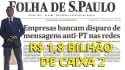 Folha, infame, agora diz que foi o PT que impulsionou ilegalmente candidatos