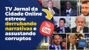 TV Jornal da Cidade Online estreou derrubando narrativas e assustando corruptos (veja o vídeo)