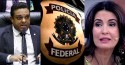 Deputado denuncia Fátima Bernardes na Polícia Federal, por apologia às Drogas