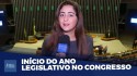 Ano legislativo começa no Congresso e votações de projetos importantes vem por aí (veja o vídeo)