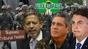 AO VIVO: Esquerda contra o Auxílio Brasil / Forças Armadas nas Eleições 2022 (veja o vídeo)