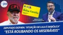 A esquerda em sua infinita maldade está roubando os miseráveis, denuncia deputado (veja o vídeo)