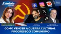 Podcast A Verdade mostra a guerra cultural no Brasil e como reconquistar a imaginação roubada pela esquerda (veja o vídeo)