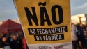 Empresa líder global anuncia fechamento de fábrica no Brasil, faz demissão em massa e confusão se instala