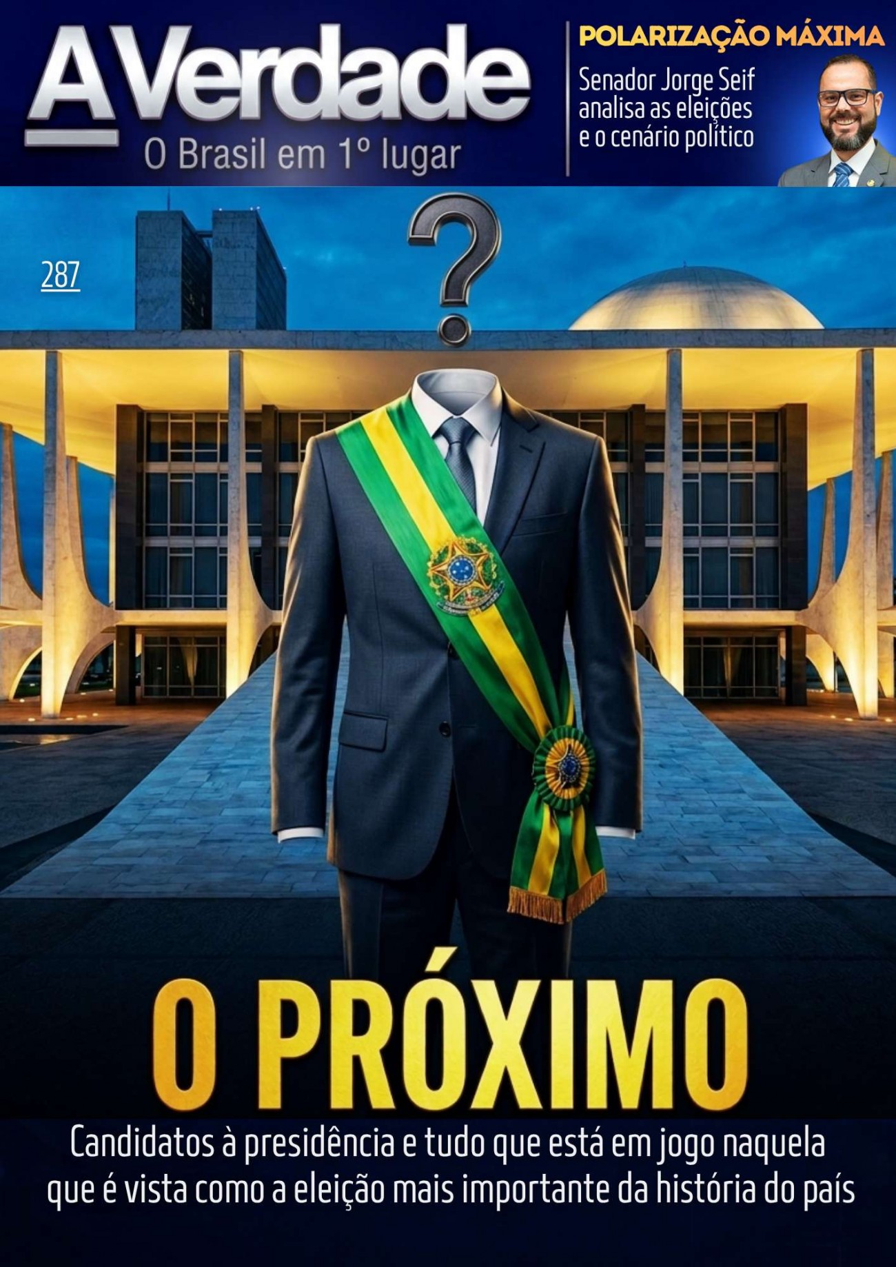 Quem será o próximo presidente do Brasil na eleição mais decisiva de nossa história?
