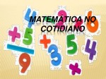 A linguagem Matemática com o cotidiano: um jeito matemático de pensar