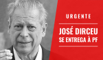 José Dirceu se entrega à PF em Brasília