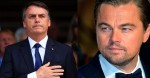 Bolsonaro não mencionou Leonardo DiCaprio sem indícios, ao contrário do que apregoa a extrema-imprensa