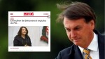 “IstoÉ” inventa “ex-mulher” para Bolsonaro, é desmentida, divulga correção, mas não pede desculpas