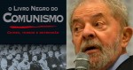 O Livro Negro Do Comunismo: Tudo o que a esquerda não quer que você saiba...