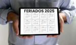 2025 terá 6 feriados prolongados. Saiba quando vão cair e se programe