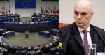 Deputados da Europa agem contra Moraes e pedem sanções contra o ministro