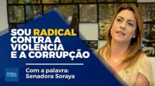 Senadora Soraya Thronicke abre o verbo: “Somos radicais sim, contra a violência e a corrupção” (Veja o Vídeo)