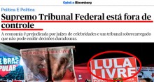 STF passa vergonha Internacional: publicação americana diz que a Suprema corte está "fora de controle"