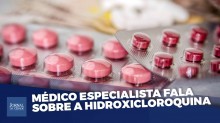 Coronavírus: o medicamento hidroxicloroquina está salvando vidas! (veja o vídeo)