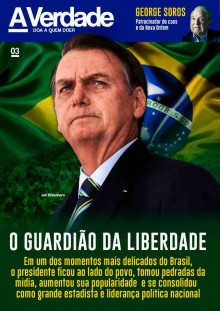 Bolsonaro - O Guardião da Liberdade