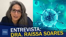 Exclusivo: Raissa Soares, a médica que salvou vidas e não se curvou à militância (veja o vídeo)