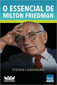 Obra de Milton Friedman, defensor da liberdade econômica individual, ganha retrospectiva em livro
