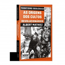 Livro desvenda as origens do fanatismo ideológico