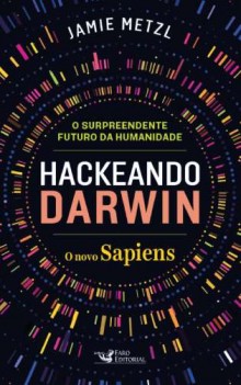 Livro refaz os caminhos de Darwin e traz reflexões sobre a evolução