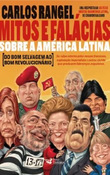 Livro desmonta as falácias sobre a América Latina