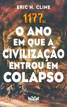 Livro revela como a Idade de Bronze chegou ao fim destruída pelos 'povos do mar'