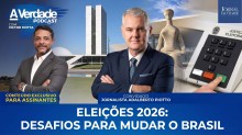 Podcast A Verdade traz grande jornalista para comentar a eleição mais importante da nossa história (assista)