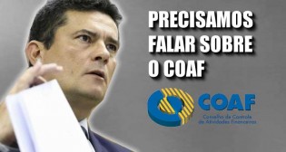 Sergio Moro: "Precisamos falar sobre o COAF"