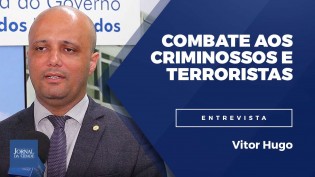 Ministro Sergio Moro e major Vitor Hugo contra os criminosos e terroristas (veja o vídeo)