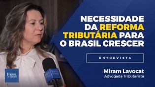 A reforma tributária é essencial para fazer o Brasil crescer (veja o vídeo)