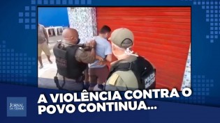 O povo continua sofrendo, enquanto bandidos são soltos (veja o vídeo)