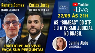 LIVE TV JCO: As ‘bombas’ do STF e o ativismo judicial no Brasil
