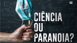 Hoje você não pode perder a nona chance para conhecer A Verdade doa a quem doer