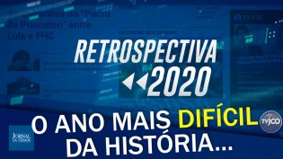 Retrospectiva 2020 traz as reportagens mais impactantes do ano (veja o vídeo)