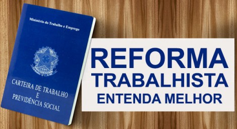 A Reforma Trabalhista não é uma ‘reforma’