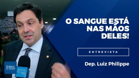 “O sangue está nas mãos deles”, diz Luiz Philippe sobre decisão do STF que liberou condenados (Veja o vídeo)