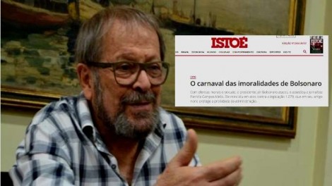 Com interesses contrariados, Revista IstoÉ pede o impeachment de Bolsonaro e Carlos Vereza responde