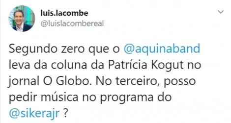 Publicação de Luís Ernesto Lacombe no Twitter