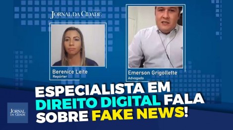 Segundo ordenamento jurídico brasileiro, crime de fake news não existe, diz advogado especialista em Direito Digital (Veja o vídeo)