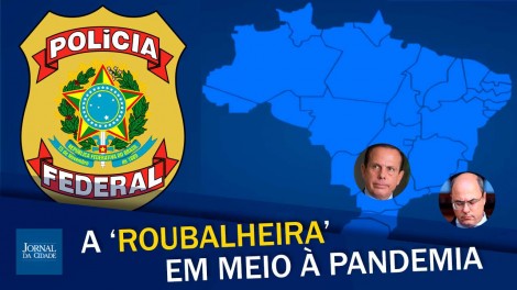 Covidão: As falcatruas dos governos Witzel e Doria (Veja o vídeo)