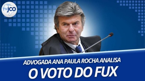 Em voto técnico histórico, Fux arrasa Moraes em "aula" de Direito (veja o vídeo)
